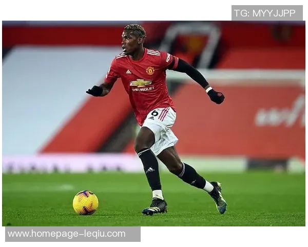 博格巴重返赛场展现王者风范引发球迷热议与期待